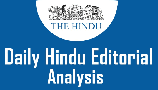 The Hindu Editorial Analysis- 10th October, 2020 | Additional Study Material for UPSC
