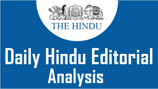 The Hindu Editorial Analysis- 20th October, 2020 | Additional Study Material for UPSC