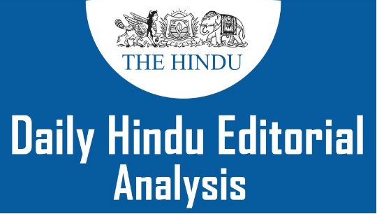 The Hindu Editorial Analysis- 21th October, 2020 | Additional Study Material for UPSC