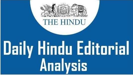 The Hindu Editorial Analysis- 16th December, 2020 | Additional Study Material for UPSC