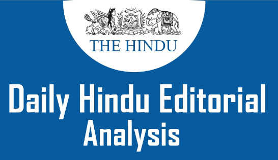 18 August 2020: The Hindu Editorial Analysis | Additional Study Material for UPSC