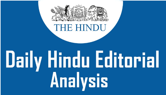 The Hindu Editorial Analysis- 24th Sept, 2020 | Additional Study Material for UPSC