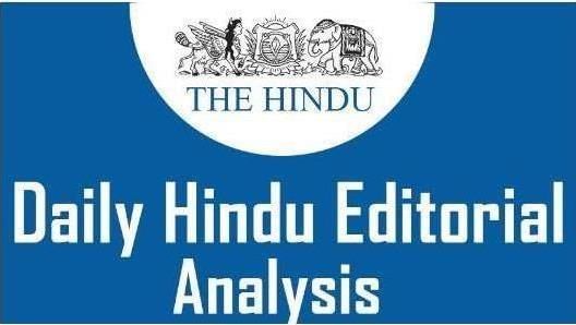 The Hindu Editorial Analysis- 26th November, 2020 | Additional Study Material for UPSC