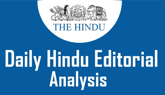 14 August 2020: The Hindu Editorial Analysis | Additional Study Material for UPSC