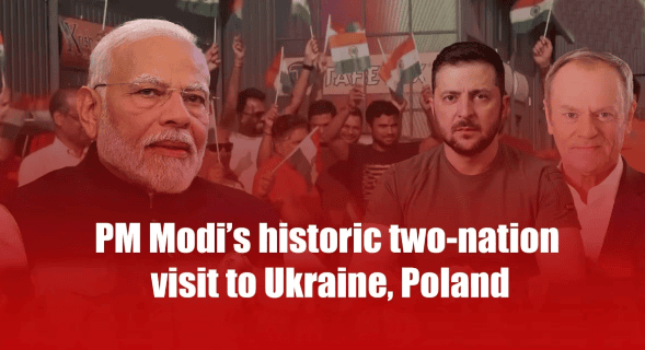 प्रधान मंत्री मोदी की ऐतिहासिक यात्रा पोलैंड और यूक्रेन | राज्यसभा टीवी / RSTV (अब संसद टीवी) का सारांश - UPSC