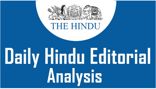 The Hindu Editorial Analysis- 19th October, 2020 | Additional Study Material for UPSC