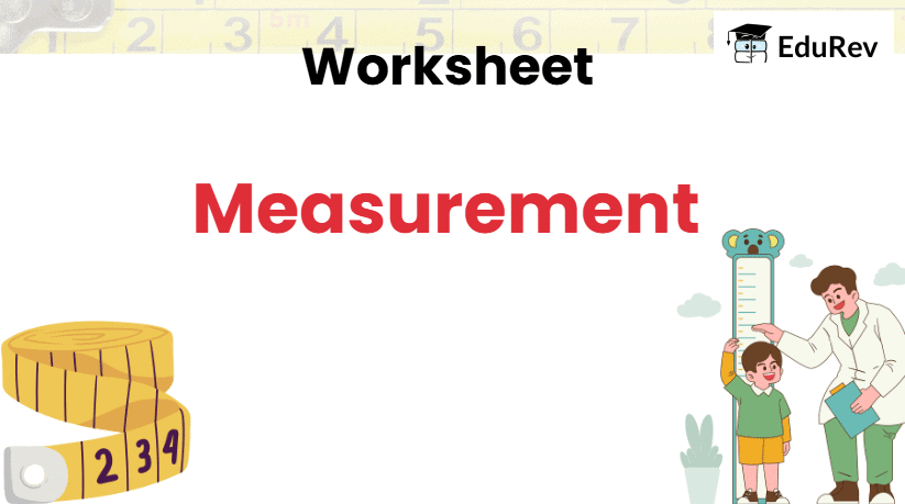 Class 3 Maths - Measurement - CBSE Worksheets