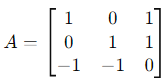 Questions: Linear Algebra and Matrices - Mathematical Methods of Physics, UGC - NET Physics | Physics for IIT JAM, UGC - NET, CSIR NET