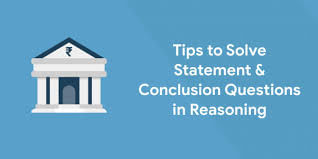 Overview: Statement and Assumptions | Reasoning Aptitude for Competitive Examinations - Bank Exams