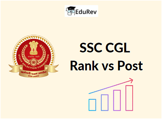 SSC CGL Rank vs Post | How to Prepare for SSC CGL