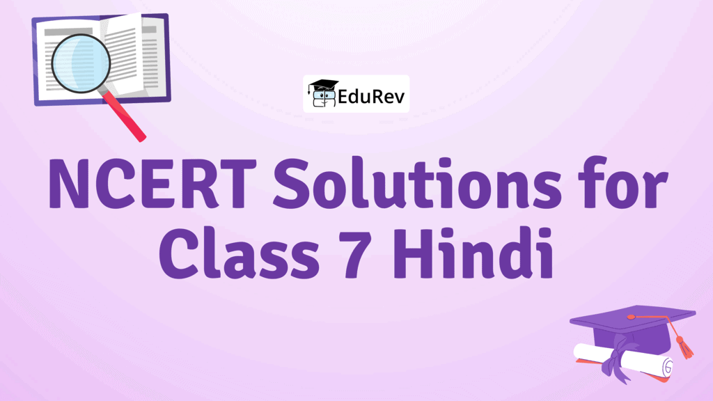 NCERT Solutions for Class 7 Hindi