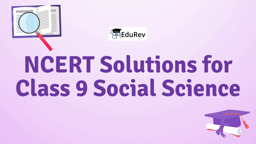 NCERT Solutions for Class 9 Social Science