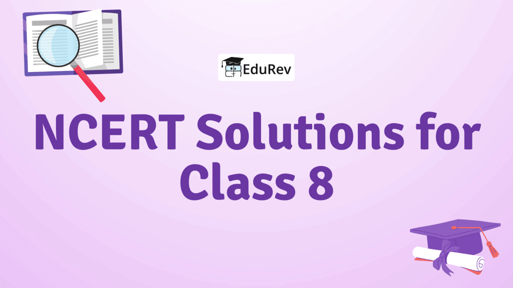 NCERT Solutions for Class 8