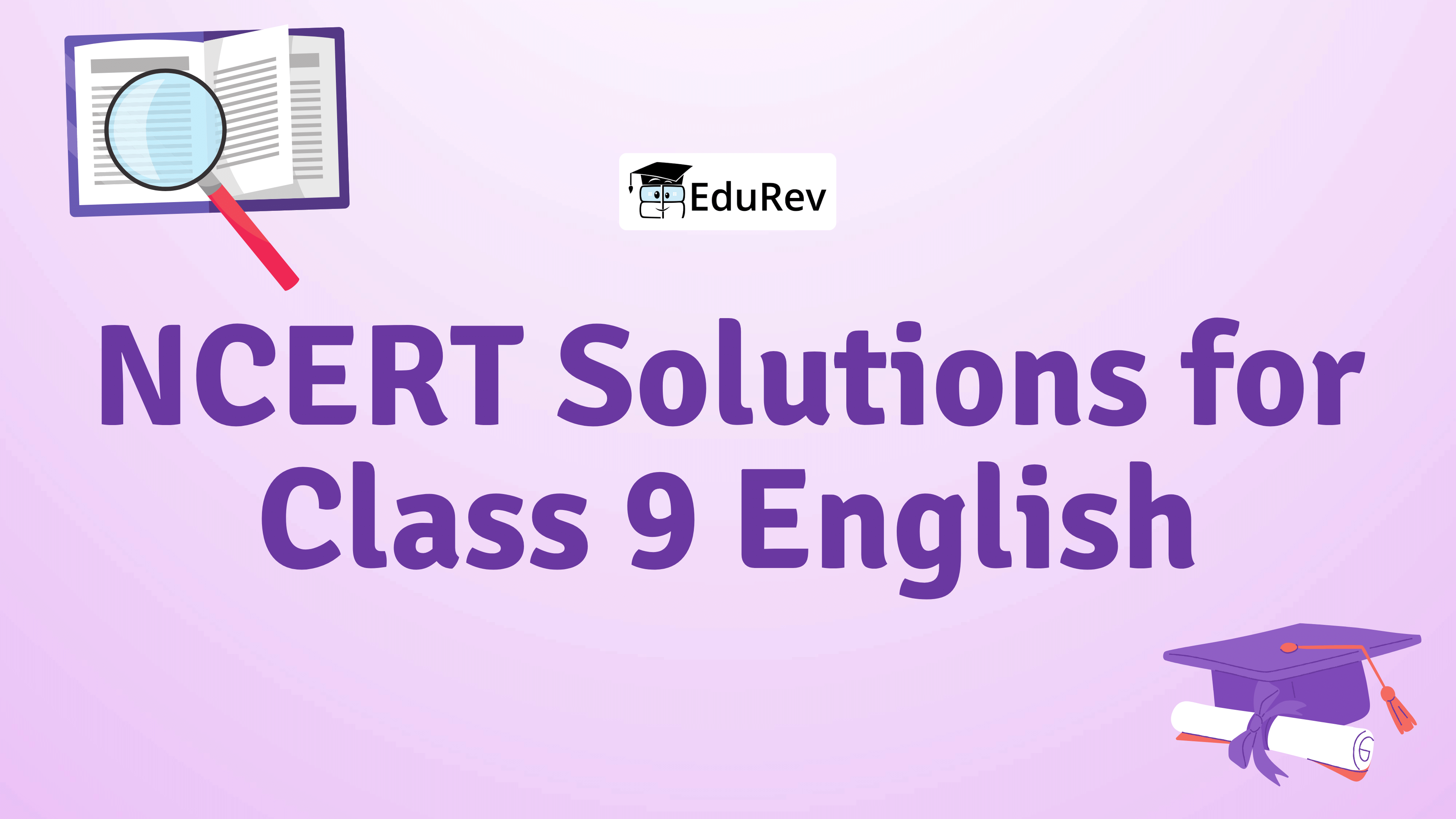 NCERT Solutions for Class 9 English
