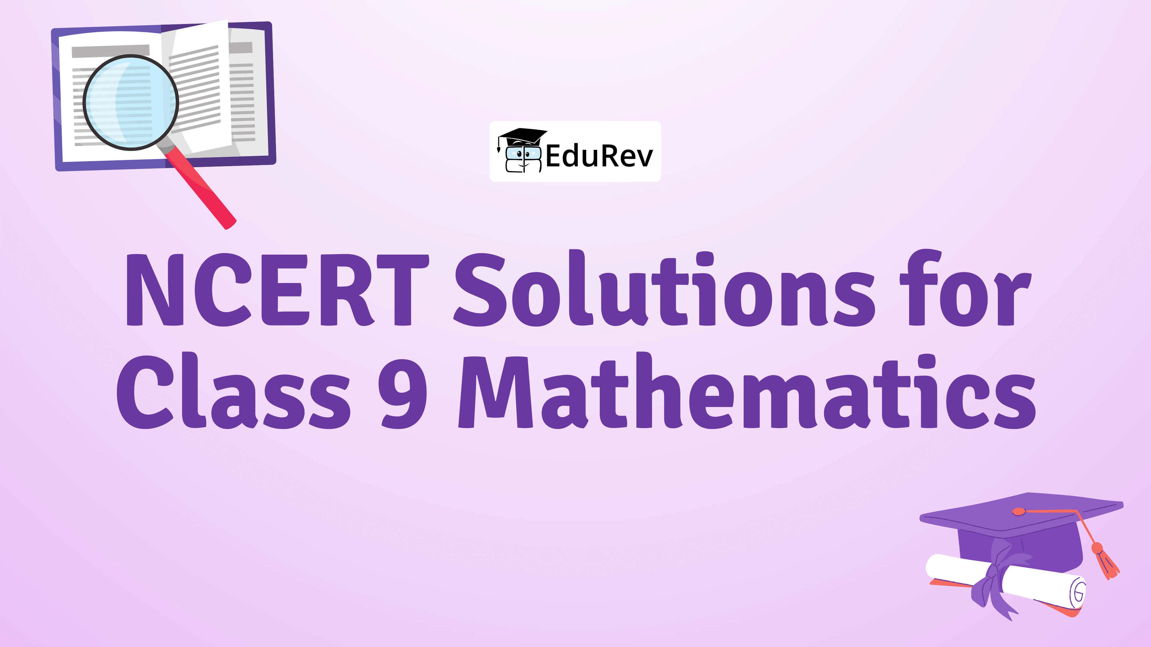 NCERT Solutions for Class 9 Mathematics