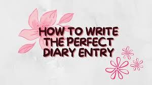Overview - How to Write a Diary Entry | English Grammar Advanced - Class 10