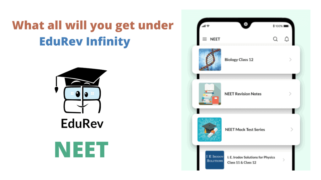 What do you get under EduRev Infinity Package for NEET? | Physics Class 11