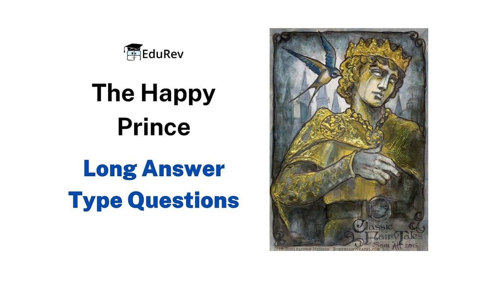 Class 9 Moments Supplementary Reader Chapter 5 Question Answers - The Happy Prince