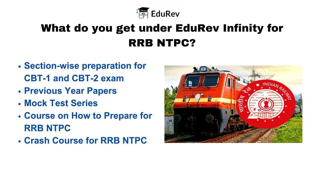 What do you get under EduRev Infinity for RRB NTPC ? | How to Prepare for RRB NTPC? - RRB NTPC/ASM/CA/TA