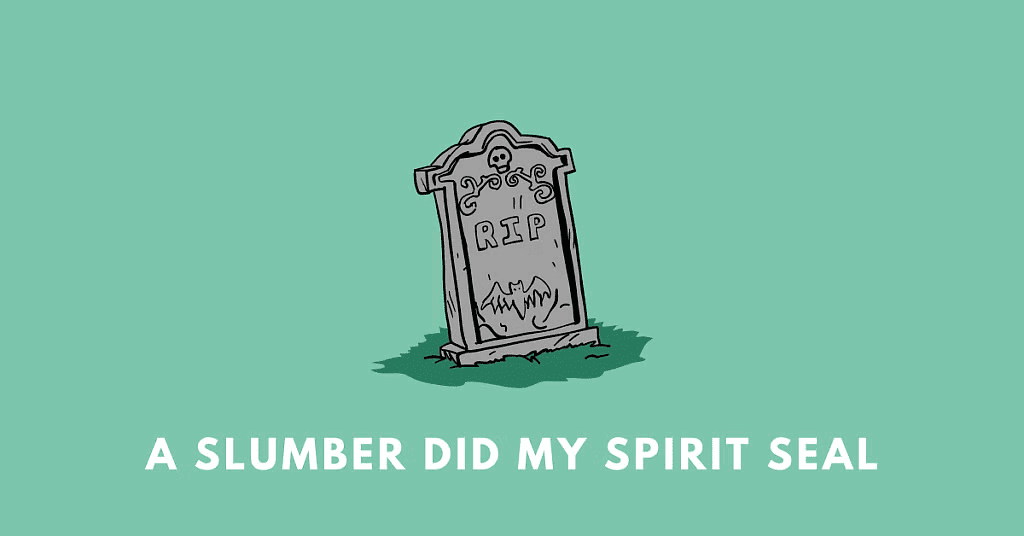 A Slumber Did My Spirit Seal Summary Class 9 English Beehive Chapter 8