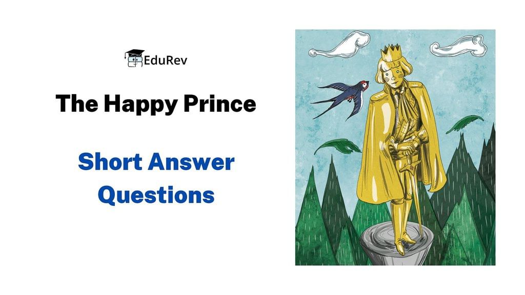 Class 9 Moments Supplementary Reader Chapter 5 Question Answers - The Happy Prince