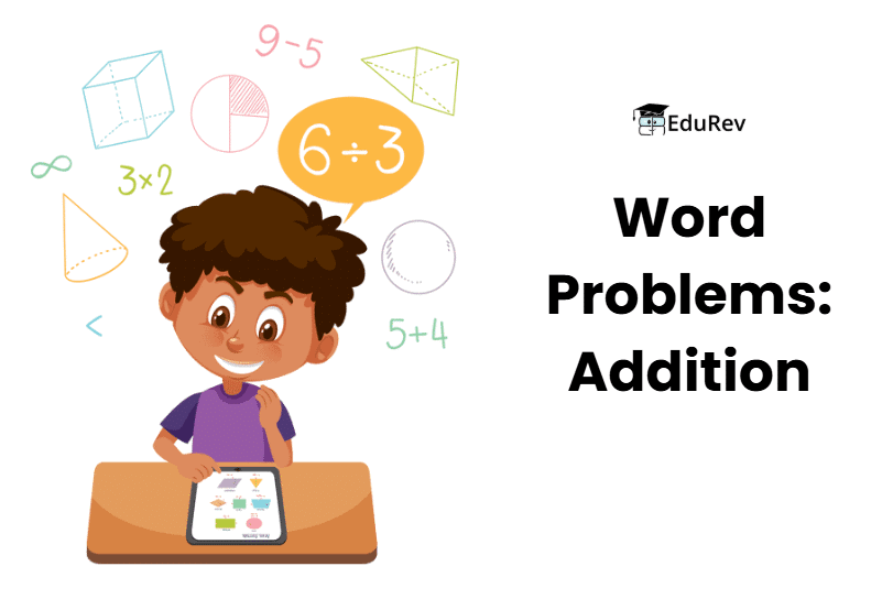Word Problems: Addition - 1 | Mathematics for Class 2