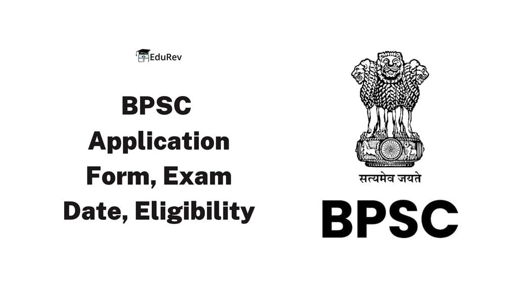 Official Notification: Application Form, Exam Date, Eligibility, Pattern, Syllabus for BPSC 2025 | BPSC Preparation: All subjects - BPSC (Bihar)