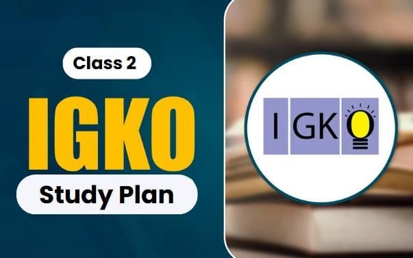 GK Olympiad 2 Month Study Plan | GK Olympiad for Class 2