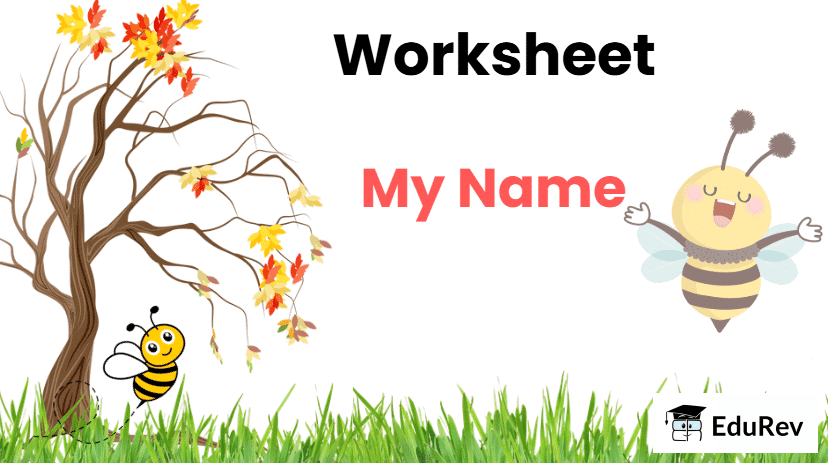 My Name - 2 Class 2 Worksheet English Mridang