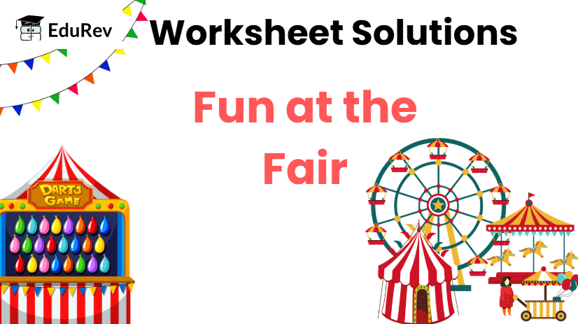 Class 2 Maths Joyful Mathematics - Fun at the Fair - CBSE Worksheet Solutions