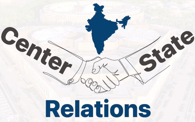 Union-State-Local Relations | Public Administration Optional for UPSC (Notes)