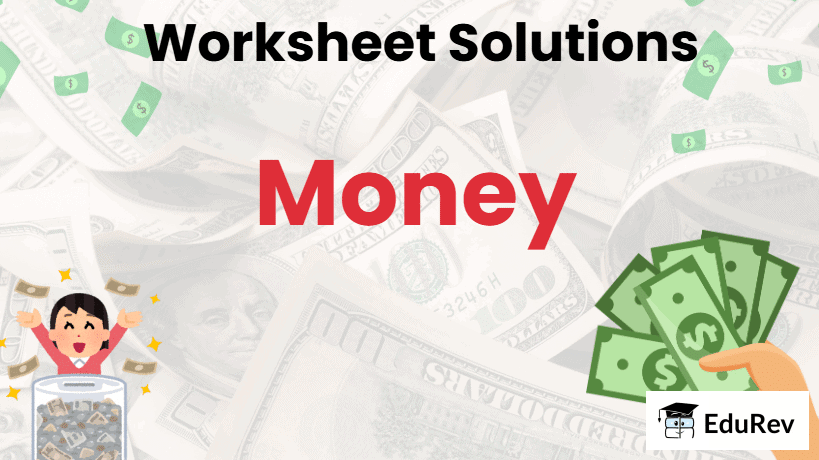 Class 3 Maths - Money - CBSE Worksheets Solutions