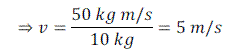 Numerical Problems Based on Momentum - Motion, Class 9, Science
