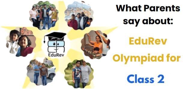 What Parents Say about Class 2 Olympiad Courses on EduRev | Math Olympiad for Class 2