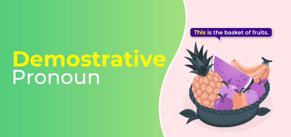 Demonstrative Pronouns | Basic Grammar for IELTS