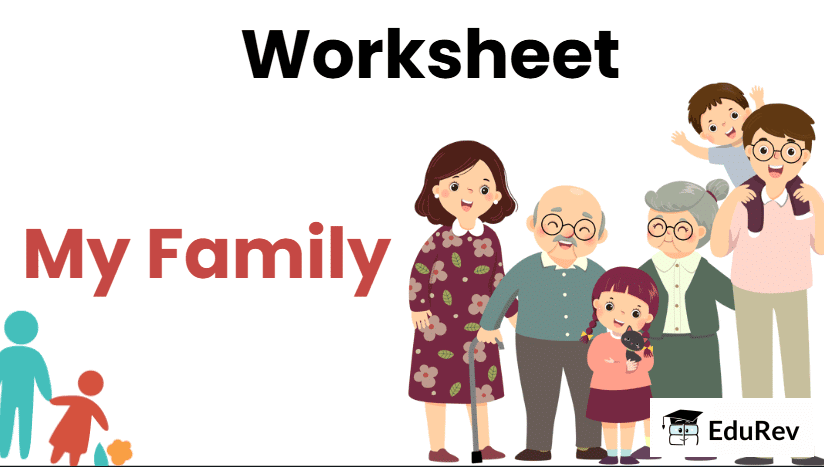 Class 2 EVS My Family - CBSE Worksheets