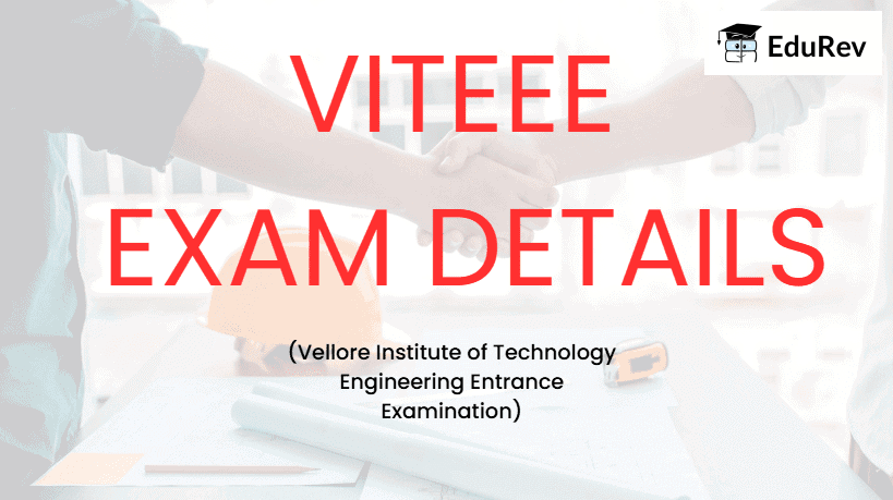 VITEEE 2026 - Dates, Application Form, Eligibility, Exam Pattern, Admit Card, Latest Updates | VITEEE: Subject Wise and Full Length MOCK Tests - JEE