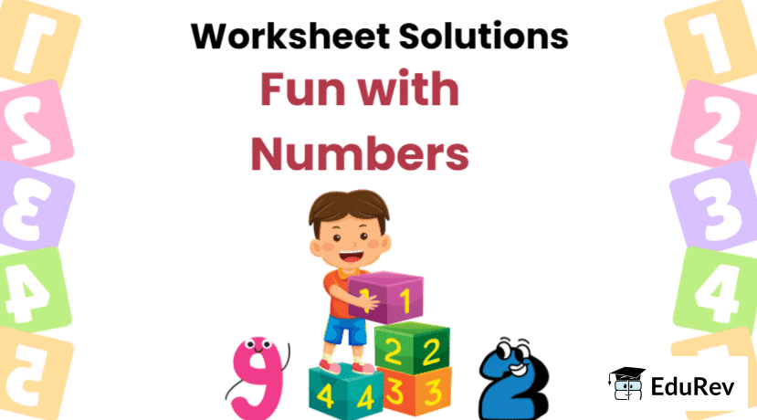 Class 2 Maths Joyful Mathematics - Fun with Numbers - CBSE Worksheet Solutions