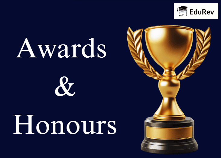 Honours and Awards | General Test Preparation for CUET UG - CUET Commerce