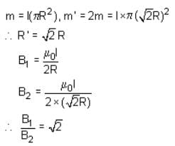 The dipole moment of a circular loop carrying a current I is m and the ...