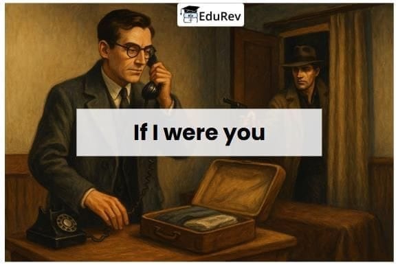 Long Answer Question - If I were you