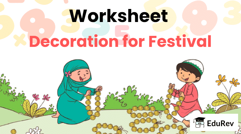 Worksheet: Decoration for Festival - 2 | Worksheets with solutions for Class 2