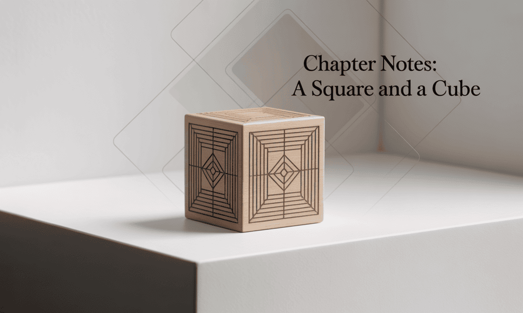 A Square And A Cube Chapter Notes | Mathematics Class 8- New NCERT (Ganita Prakash)
