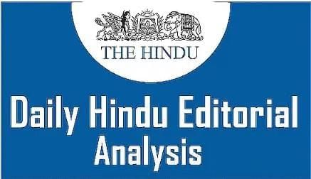 The Hindu Editorial Analysis- 2nd August 2025 | Current Affairs (Hindi): Daily, Weekly & Monthly - UPSC